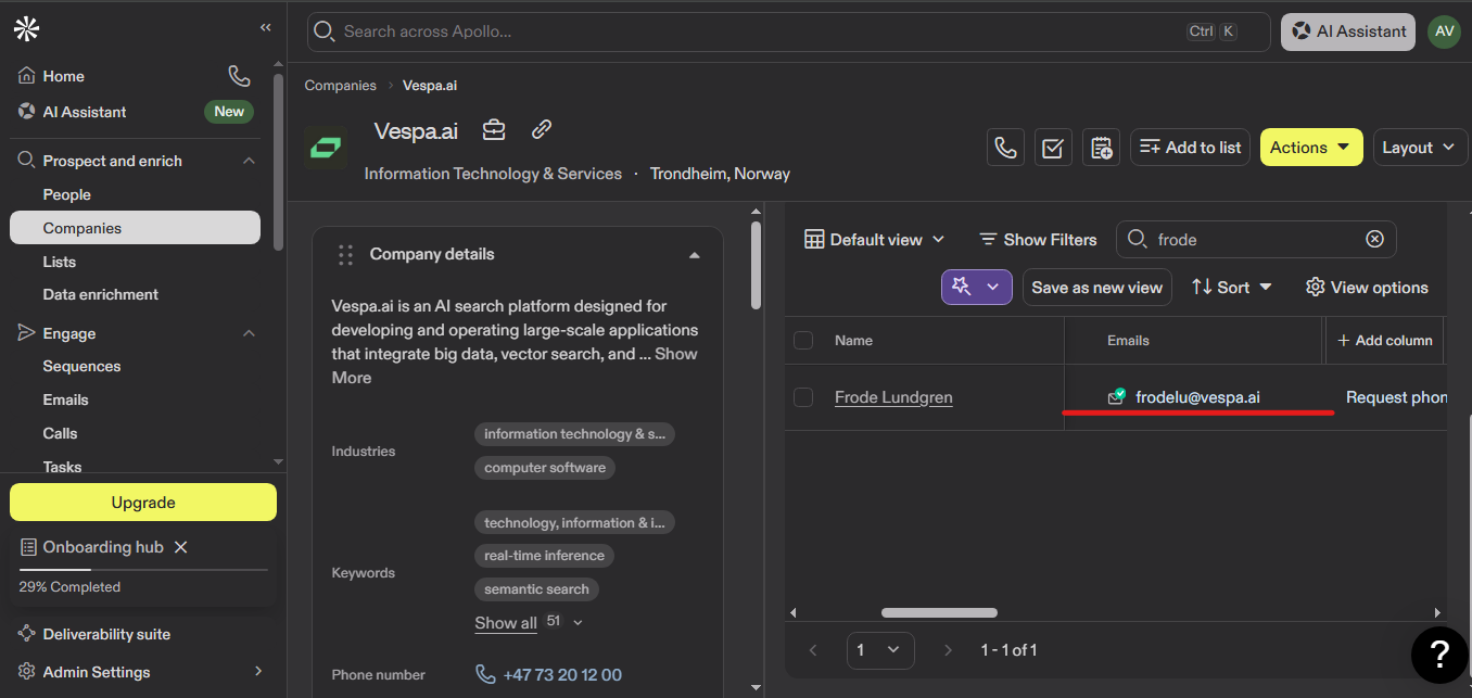 Output artifact for "Contact accuracy on surfaced emails" test: Apollo's Vespa.ai company page filtered to Frode Lundgren returned a direct email, frodelu@vespa.ai, along with a request-phone action., apollo-apollo-vespa-ai-filtered-contact.png