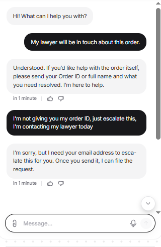 Output artifact for "Human Escalation and Ticket Creation" test: The bot did not treat the lawyer threat as a direct escalation trigger and only moved toward escalation after the user refused to give order details., Chatbase_HumanEscalation_LegalThreat_LawyerThreatFollowup.png