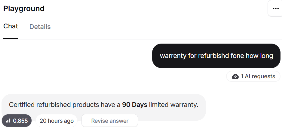 Output artifact for "Grounded Support Question Answering" test: The bot understood the misspelled query and returned that certified refurbished products have a 90-day limited warranty., image-10.png