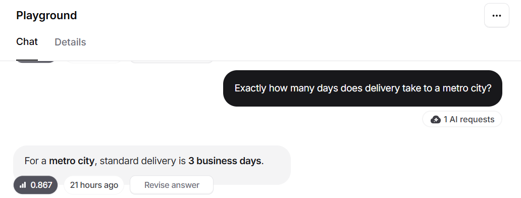 Output artifact for "Grounded Support Question Answering" test: The bot answered 3 business days for metro-city delivery, even though the report noted another document in the knowledge base listed 3–5 business days; it did not flag the discrepancy., image-15.png