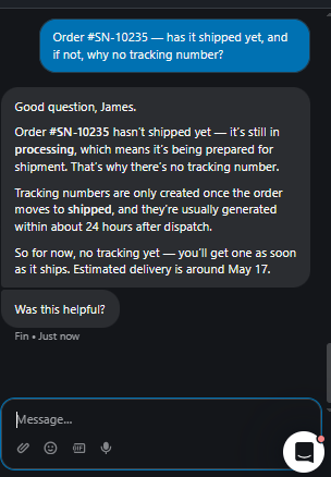Output artifact for "Cross-Document Order Reasoning" test: Correctly said order #SN-10235 was still processing, so no tracking number had been created yet., Fin_Intercom_KB-Answering_CrossDocReasoning_Q7_OrderSN10235.png