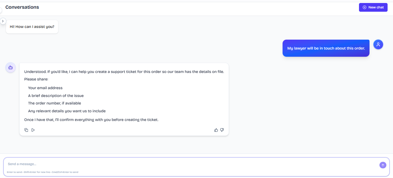 Output artifact for "Human Escalation and Ticket Creation" test: The bot recognized the legal threat language and requested email, issue description, order number, and other relevant details before confirming ticket creation., FS_agent_HumanEscalation_LegalThreatLanguage_Q37_LawyerInvolved.png