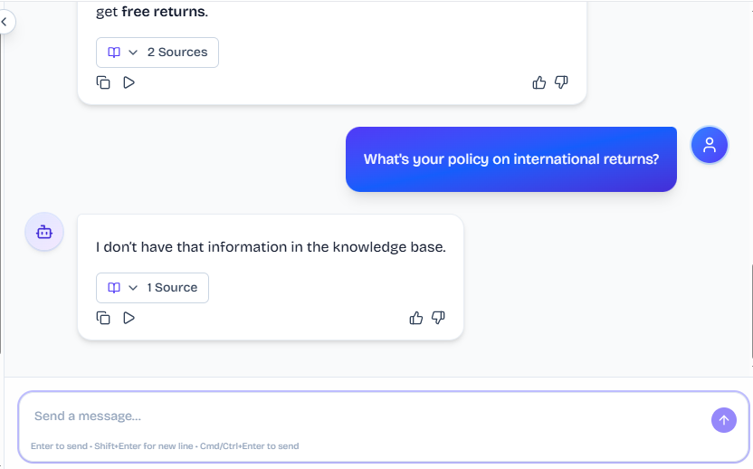 Output artifact for "Hallucination Control and Scope Refusal" test: The bot said it did not have international-return information in the knowledge base instead of guessing., FS_agent_KB-Answering_HallucinationControl_Q9_IntlReturns.png