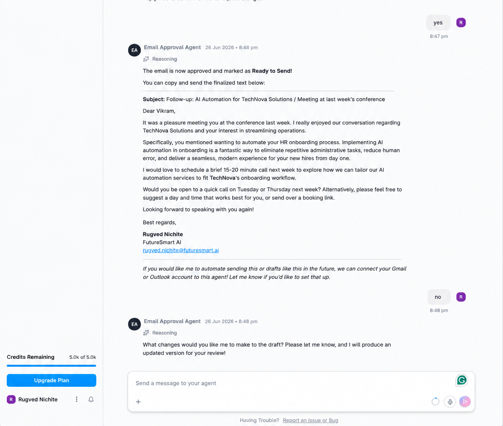 Output artifact for "Human Approval Gates and Revision Control" test: The approval state persisted within the session, but the screenshot shows no stored audit trail or session history anywhere in the interface., Email approval output.Gumloop 2.png