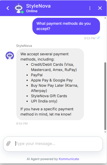 Output artifact for "Knowledge Base Query Handling" test: The bot listed credit/debit cards, PayPal, Apple Pay, Google Pay, buy-now-pay-later options, gift cards, and UPI, using a clear bullet format., Kommunicate_KB-Answering_BasicRetrieval_Q2_PaymentMethods.png