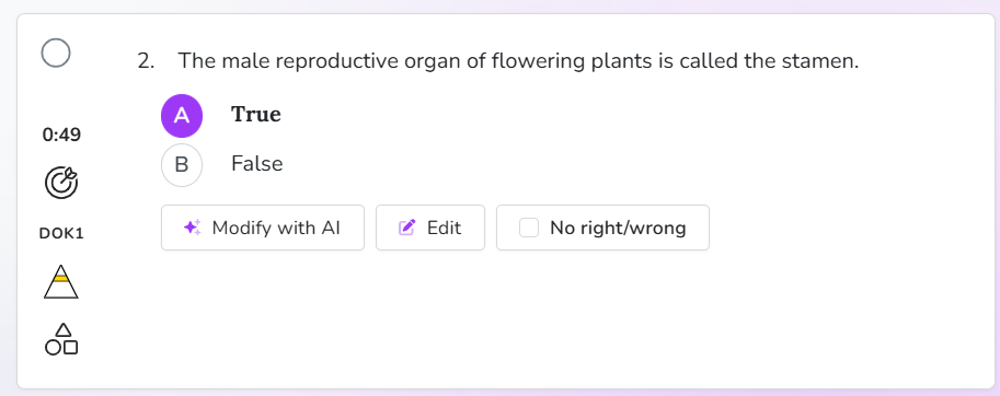 Output artifact for "Question Generation from Source Material" test: True/False item stating the male reproductive organ of flowering plants is called the stamen, with True selected and the answer visible on the same card., out1_trufalse_answers.png