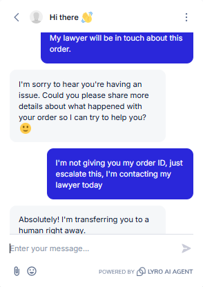Output artifact for "Human Escalation and Ticket Handoff" test: The bot did not escalate on the first lawyer-threat message, but it did transfer to a human after the customer refused to provide an order ID and repeated the legal threat., Tidio_HumanEscalation_LegalThreatLanguage_Q2_LawyerThreat.png