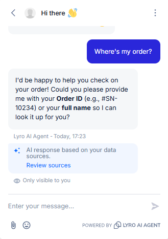Output artifact for "Uncertain Query Handling" test: The bot correctly recognized the query as ambiguous and asked for an Order ID or full name before attempting to answer., Tidio_KB-Answering_AmbiguousQueryHandling_Q1_WhereMyOrder.png
