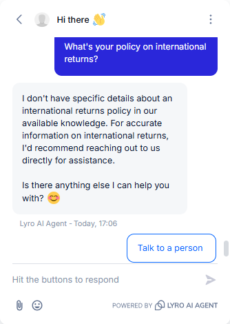 Output artifact for "Uncertain Query Handling" test: The bot correctly declined to invent an international returns policy and recommended reaching out directly for accurate information., Tidio_KB-Answering_HallucinationControl_Q1_InternationalReturnsPolicy.png