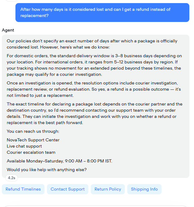 Output artifact for "Context-aware follow-up answers" test: In the captured lost-package follow-up, Voiceflow preserved context and answered both parts of the question together. It said the policy did not define an exact, voiceflow-lost-package-refund-timeline.png